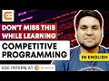 Don't Miss This While Learning Competitive Programming |Learn Competitive Programming |Coding Ninjas
