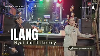 Download Lagu ILANG NYAI LINA WITH KACHIDA LIVE ANGKRINGAN TEH I... MP3 Gratis