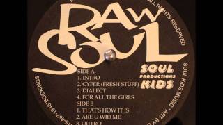 Raw Soul - Cyfer (Fresh Stuff)