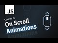 How To Make Scroll Reveal Animations With Javascript | No Libraries