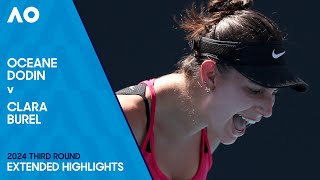 Oceane Dodin v Clara Burel Extended Highlights | Australian Open 2024 Third Round