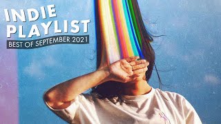 Indie Playlist | Best of September 2021