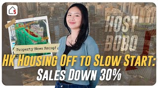 HK Housing Market Off to a Slow Start as Weekend Sales Drop 30% | HK Weekend Property Market Recap