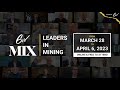 6ix MIX: Leaders in Mining – Day 1