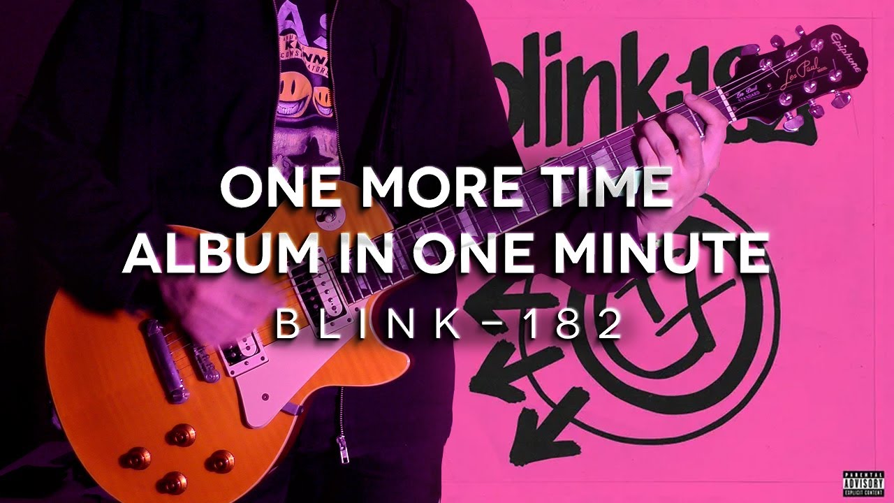 Blink-182 - One More Time Album In 1 Minute Medley (TABS IN DESCRIPTION ...