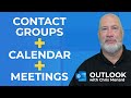 Outlook Contact Group - Distribution List - Schedule a Meeting Trick - Huge Timesaver