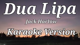 "Dua Lipa"Karaoke by Jack Harlow