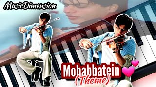 Mohabbatein theme song - mohabbatein (Love) theme song - |Piano Notes|