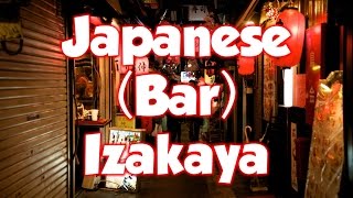 Japanese Izakaya (Bar) | The Locals Favourite