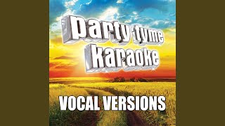 Highway Don't Care (Made Popular By Tim McGraw & Taylor Swift) (Vocal Version)