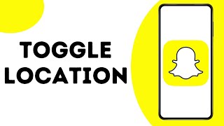 How To Turn Off On Snapchat Location ?