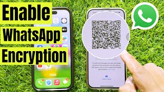 How to enable End to End encryption in Whatsapp in 2026
