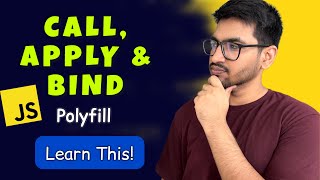 Call, Apply & Bind Polyfill in JavaScript 🔥 (Interview Must-Know)
