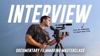 How to Interview Anyone On Camera (Documentary Masterclass)