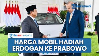 Segini Harga Mobil Listrik Hadiah Spesial Erdogan yang Diberikan pada Presiden Prabowo Subianto