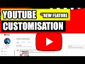 How to Customise Your YouTube Channel - NEW Update Youtube Creator Studio 2020