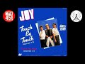 Joy - Touch by touch Maxi single 1985