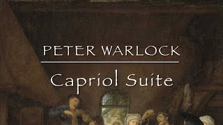 ピーター・ウォーロック　カプリオール組曲　1. Basse-Danse 2. Pavane