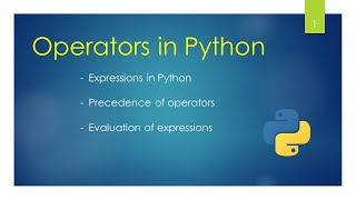 Operators in Python | Precedence of operators in Python | Unit-2 | Class-11th CBSE Computer Science