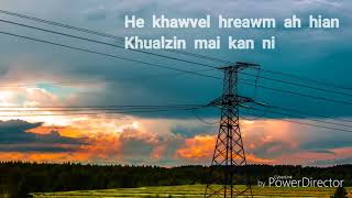 Siaha Bial PYD Zaipawl- Van mi kan ni e (lyrics)