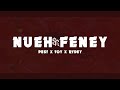 Pest X Toy X Rydey - Nueh Feney (OFFICIAL VIDEO)