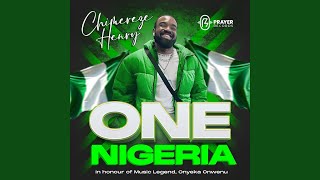 One Nigeria (feat. Chimereze Henry Ahunanya)