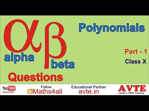 Alpha Beta Questions for Polynomials Part 1 Alpha Beta Questions for Polynomials Part 1