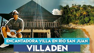 VILLADEN RÍO SAN JUAN, RUTAS \u0026 RINCONES RD. @ALEXENRUTARD