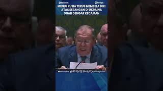 MENLU RUSIA TERUS MEMBELA DIRI ATAS SERANGAN DI UKRAINA, OGAH DENGAR KECAMAN #Shorts