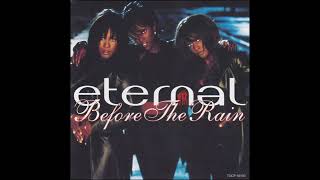 Eternal - Don't You Love Me (Album Version)