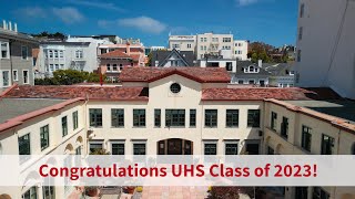 San Francisco University High School (UHS) - Class of 2023