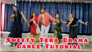 Sweety Tera Drama | Dance Tutorial | Basic | Bollywood | Wedding Dance | Ranjeet kumar Choreography