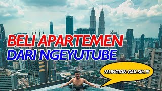 AKHIRNYA KESAMPAIAN PUNYA APARTEMEN TERBAIK DI KUALA LUMPUR  ( BONGKAR )