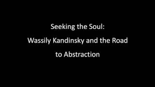 HOW ARTISTS SEE - Kandinsky (Lecture 4 of 5) Prof Ian Aaronson