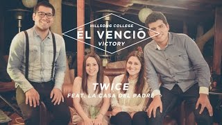 TWICE MÚSICA - Él venció (Hillsong College - Victory en español)