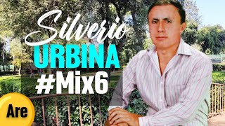 #Mix6 😍 Silverio Urbina #PrimerosExitos