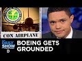 Download Boeing Gets Grounded and the FAA Is Broke AF | The Daily Show In Mp4 3Gp Full HD Video