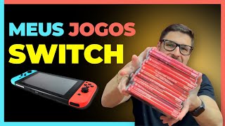 MINHA COLEÇÃO DE JOGOS DE NINTENDO SWITCH