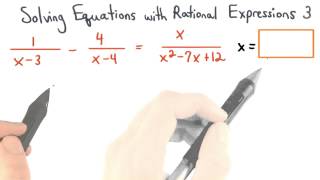 Solving Equations with Rational Expressions Practice 3 - Visualizing Algebra