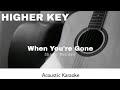 Shawn Mendes - When You're Gone (Acoustic Karaoke) HIGHER KEY