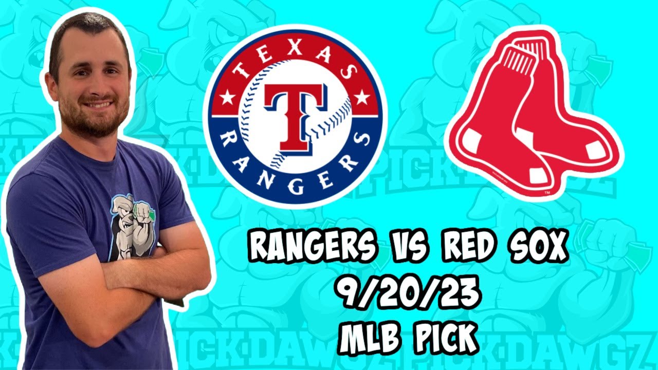 Texas Rangers Vs Boston Red Sox 9/20/23 MLB Free Pick | Free MLB ...