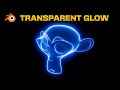 Easy Transparent Glow Material in Blender