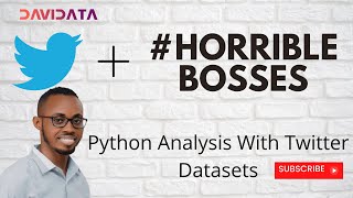 Scraping & Analysing #HorribleBosses Twitter Data Using Python + NLP + Data Visualization