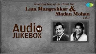 Greatest Hits of Lata Mangeshkar & Madan Mohan | Old Hindi Songs Jukebox | Aap Ki Nazron Ne Samjha