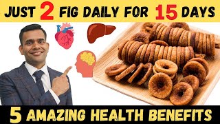 Just 2 figs Daily for 15 days for amazing Health Benefits| Amazing Figs ( Angeer ) Health Benefits