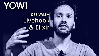 Livebook & Elixir: Where AI, Web & Concurrency Meet • José Valim • YOW! 2023