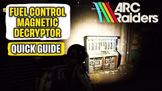 How to Use the Magnetic Decryptor in the Fuel Control Building "Deciphering the Data" Quick Guide