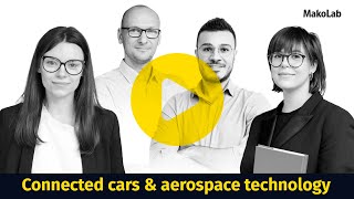 Connected cars \u0026 aerospace technology: Insights from MakoLab's experts