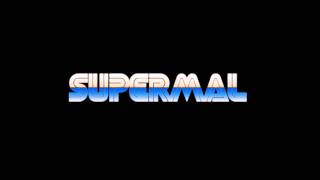 Super Mal - Bigger than Big (Original mix)