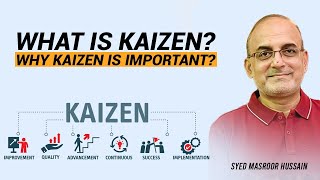 What Is Kaizen? Why Kaizen Is Important?  #kaizen #kaizenmindset #kaizenculture